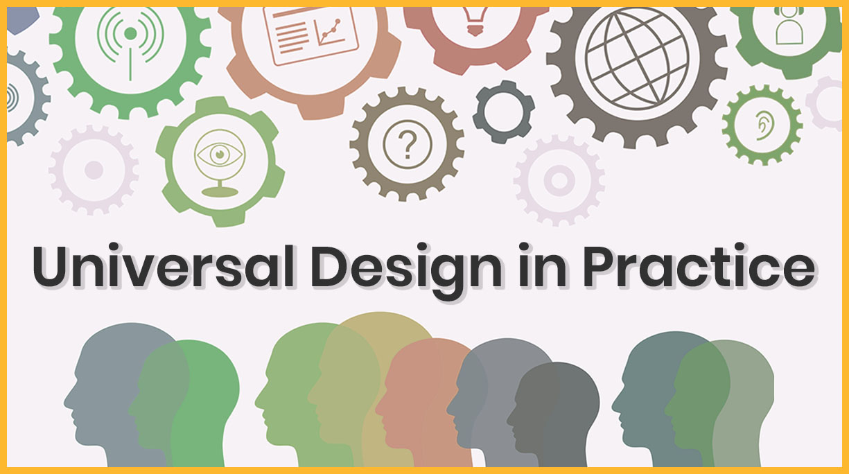 Universal Design in Practice